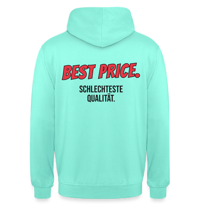 "Best Price. Schlechteste Qualität." Motiv-Hoodie unisex, Farbe Mint