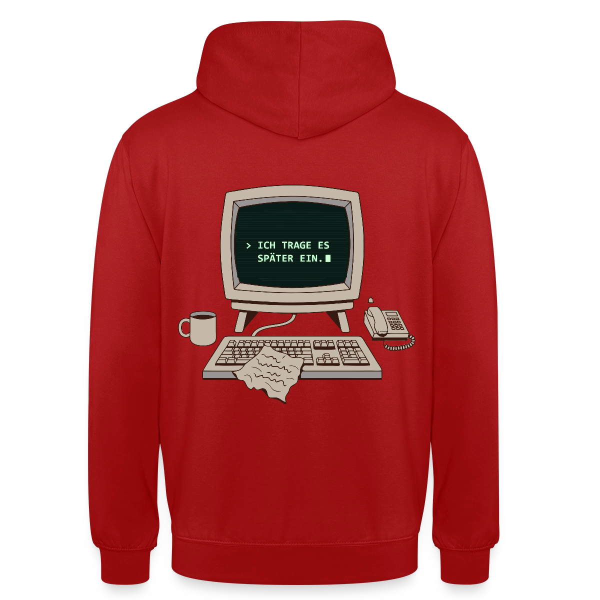 Ich trage es später ein. Motiv-Hoodie unisex, Farbe Rot