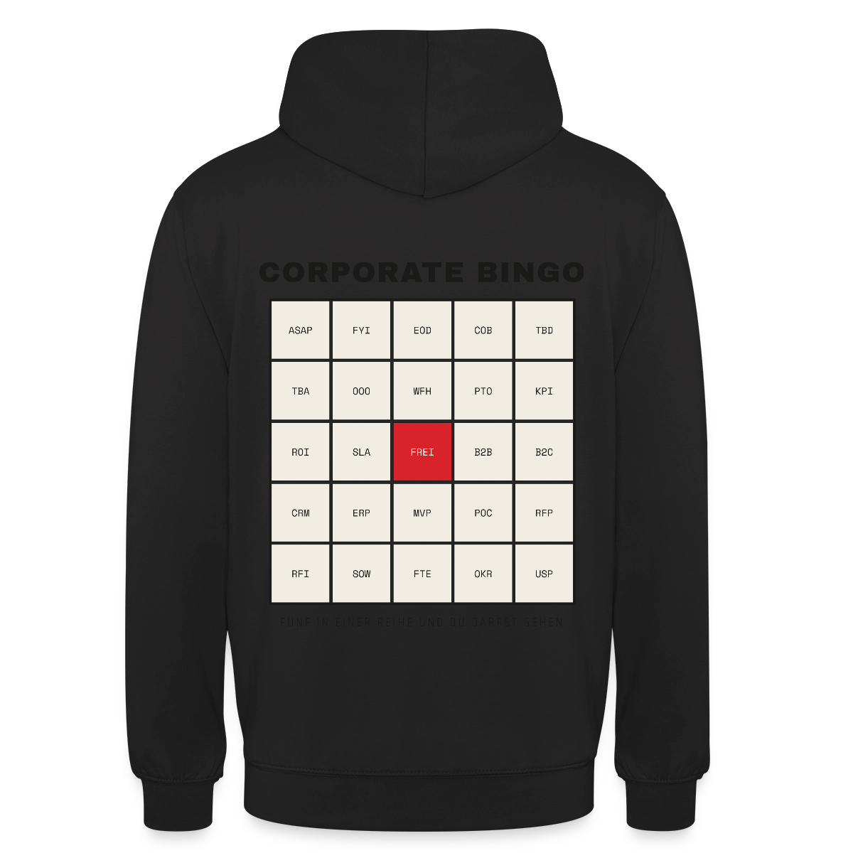 Corporate Bingo. Fünf in einer Reihe. Motiv-Hoodie unisex, Farbe Schwarz
