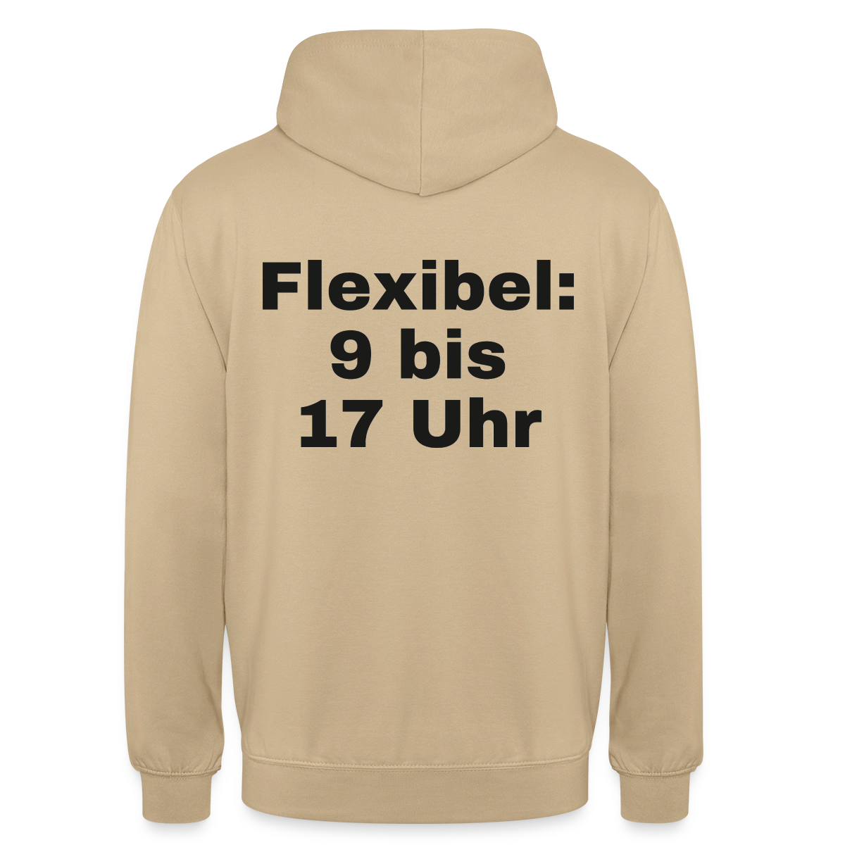 "Flexibel: 9 bis 17 Uhr" Motiv-Hoodie unisex, Farbe Beige