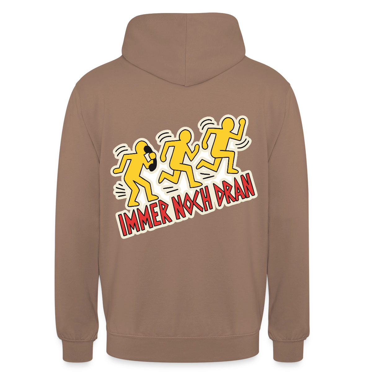 Immer noch dran. Pop-Art-Motiv Motiv-Hoodie unisex, Farbe Mokka