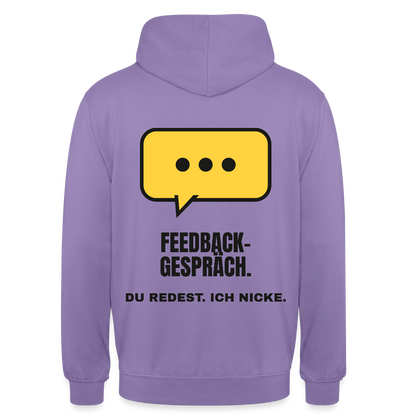 Feedbackgespräch. Du redest. Ich nicke. Motiv-Hoodie unisex, Farbe Lavendel