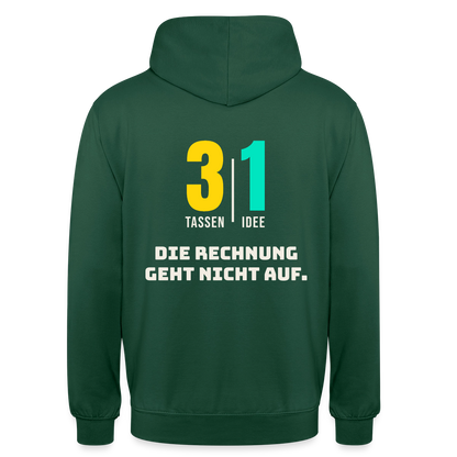 "3 Tassen, 1 Idee. Die Rechnung geht nicht auf." Motiv-Hoodie unisex, Farbe Flaschengrün