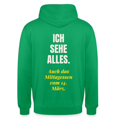 "Ich sehe alles. Auch das Mittagessen vom 14. März." Motiv-Hoodie unisex, Farbe Kelly Green