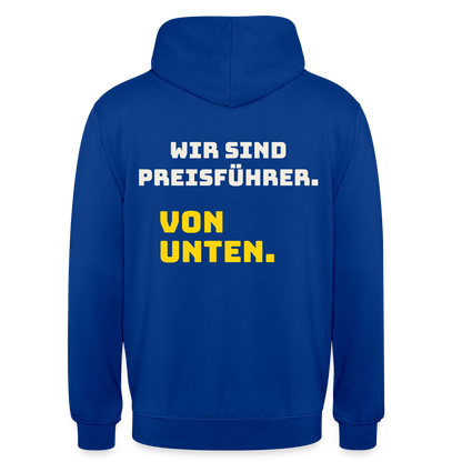 "Wir sind Preisführer. Von unten." Motiv-Hoodie unisex, Farbe Royalblau