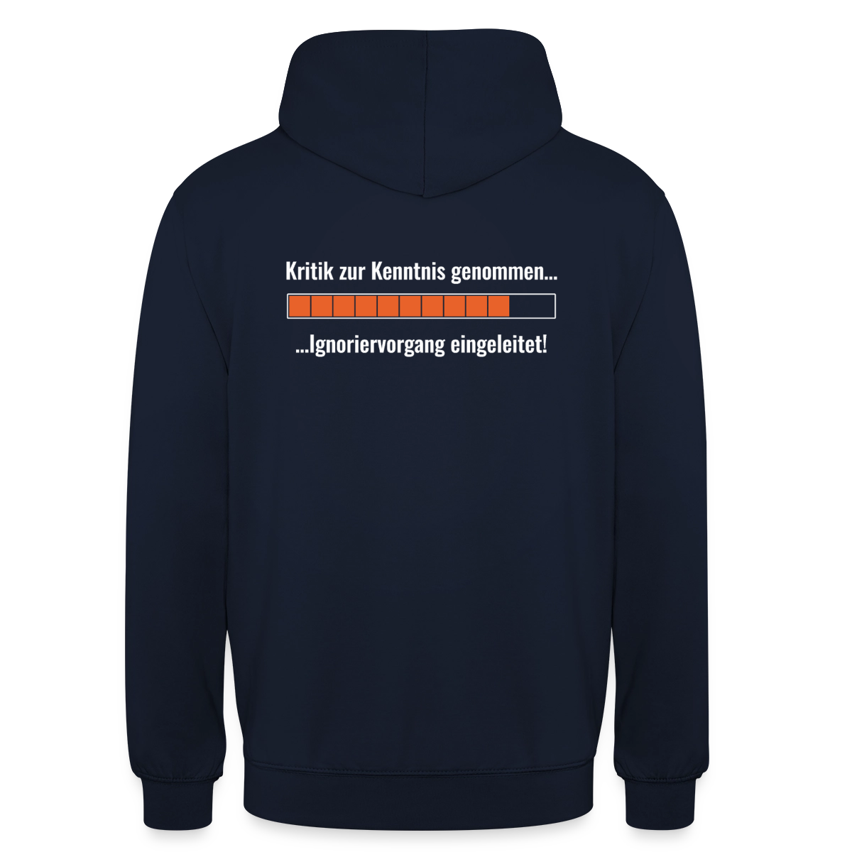 Kritik zur Kenntnis genommen. Ladebalken-Motiv Motiv-Hoodie unisex, Farbe Navy