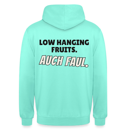"Low hanging fruits. Auch faul." Motiv-Hoodie unisex, Farbe Mint