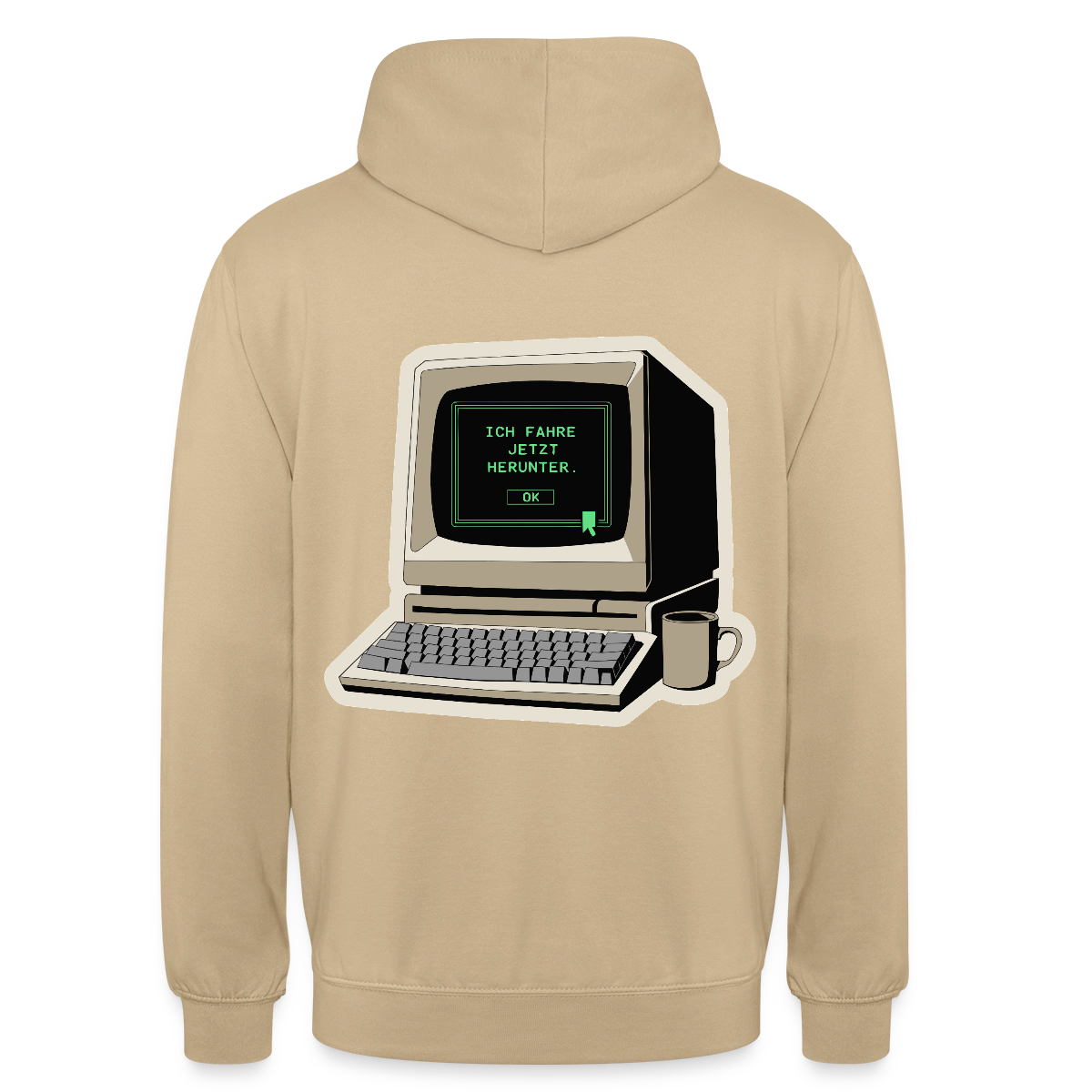 Ich fahre jetzt herunter. Motiv-Hoodie unisex, Farbe Beige