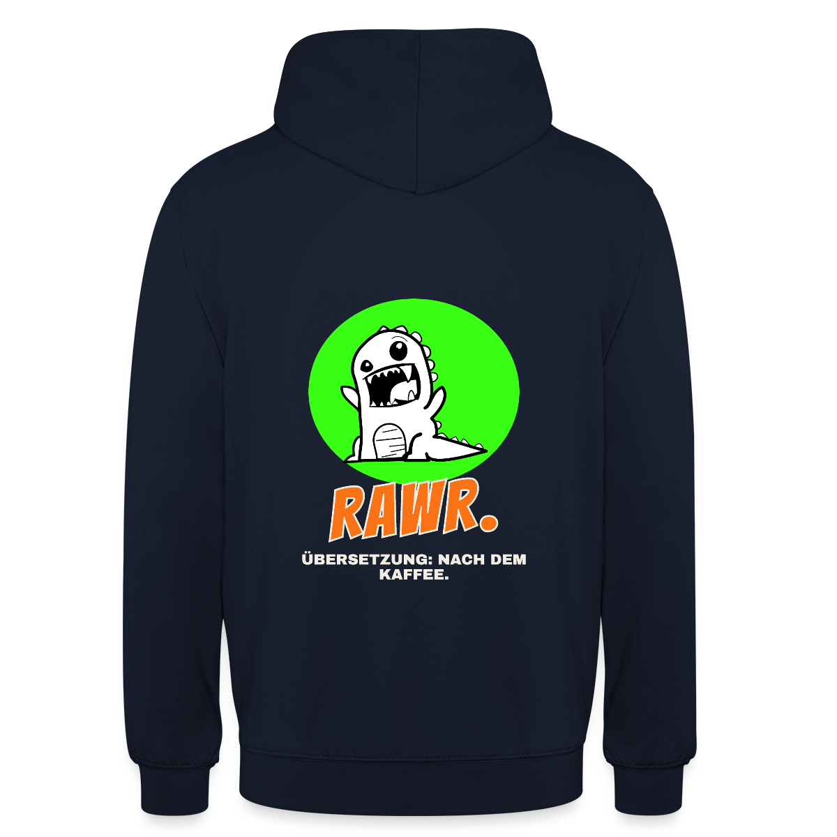 "Rawr. Übersetzung: nach dem Kaffee. Sticker-Motiv" Motiv-Hoodie unisex, Farbe Navy