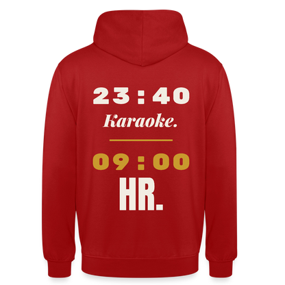 "23:40 Karaoke. 09:00 HR." Motiv-Hoodie unisex, Farbe Rot