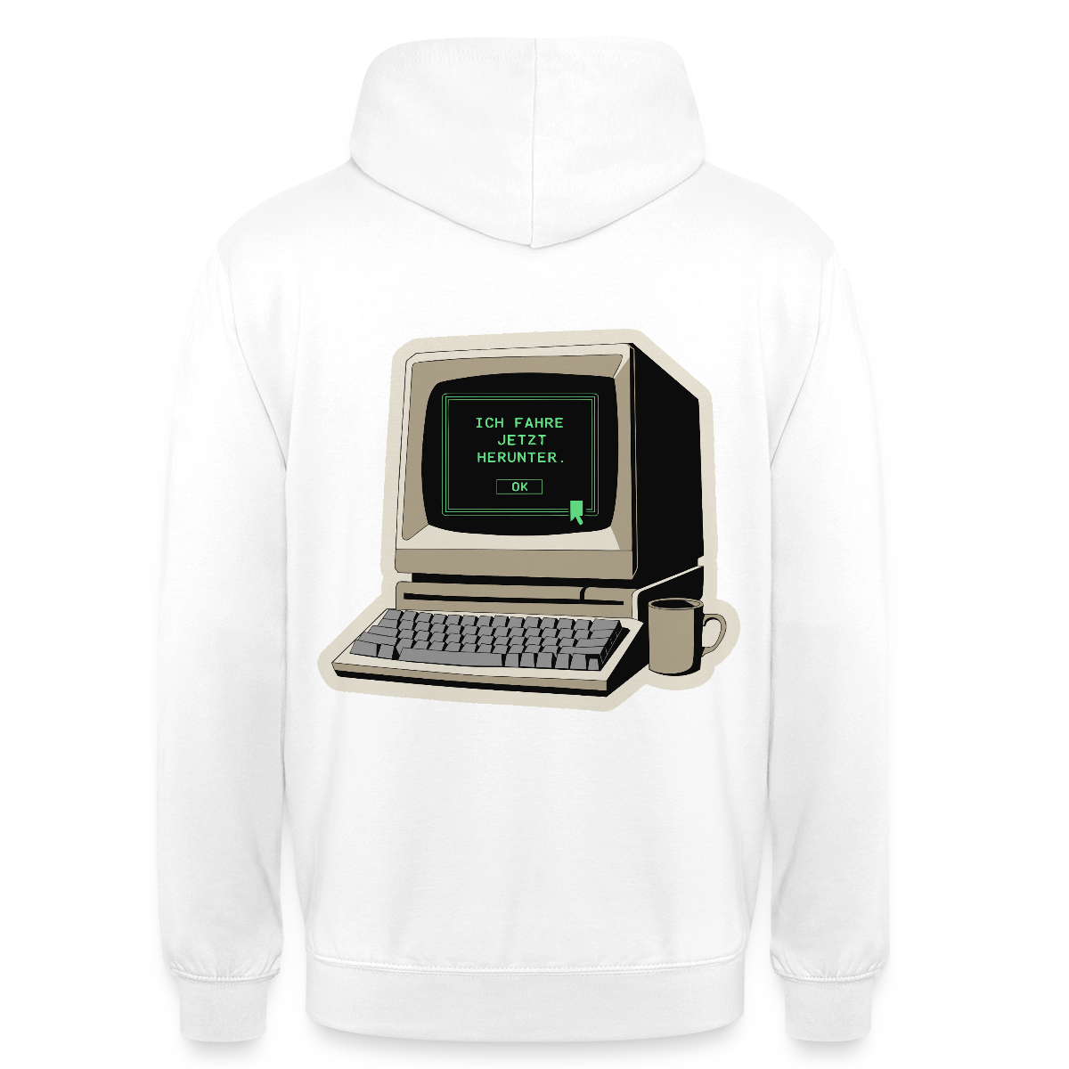 Ich fahre jetzt herunter. Motiv-Hoodie unisex, Farbe Weiß