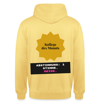 "Kollege des Monats. Abstimmung: 1 Stimme. Meine." Motiv-Hoodie unisex, Farbe Zitronengelb