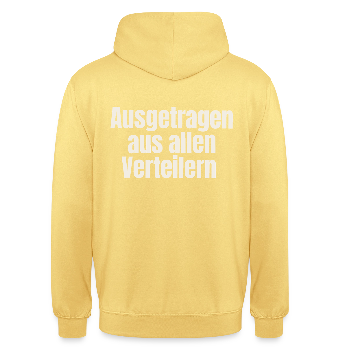 "Ausgetragen aus allen Verteilern" Motiv-Hoodie unisex, Farbe Zitronengelb
