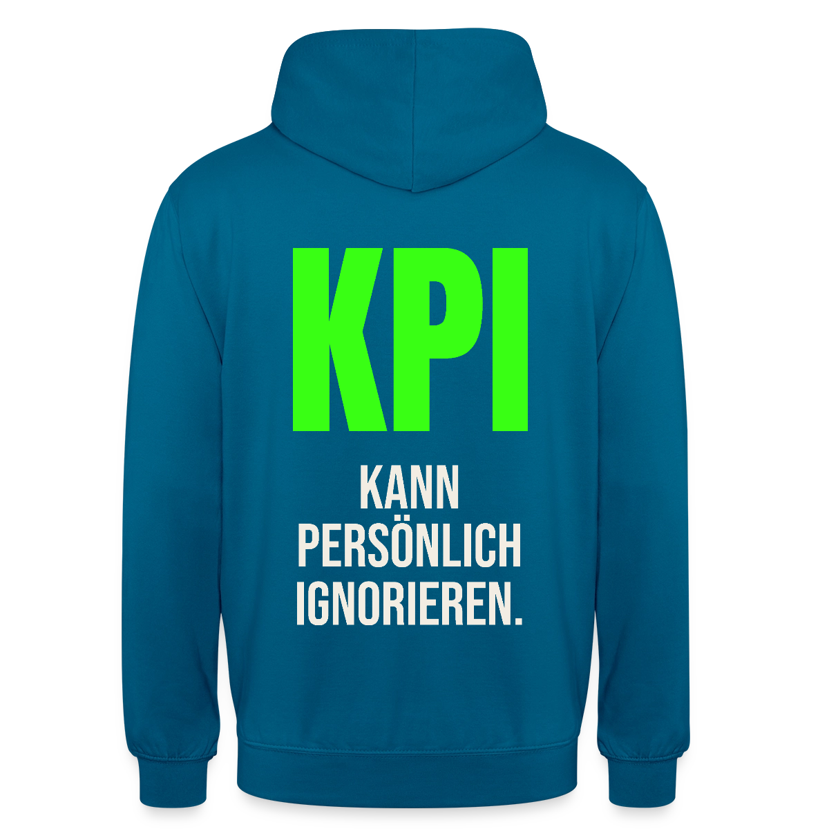 "KPI kann persönlich ignorieren." Motiv-Hoodie unisex, Farbe Tiefseeblau