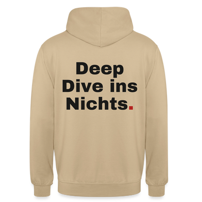 Deep Dive ins Nichts. Motiv-Hoodie unisex, Farbe Beige