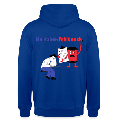 "Ein Haken fehlt noch. Comic-Motiv" Motiv-Hoodie unisex, Farbe Royalblau