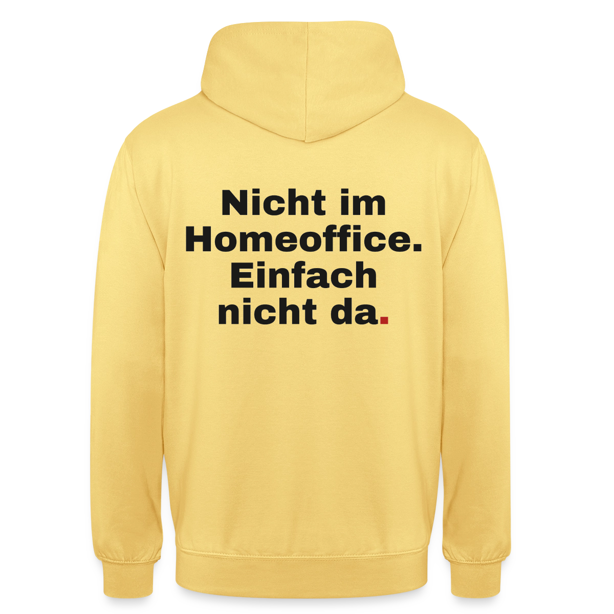 Einfach nicht da Motiv-Hoodie unisex, Farbe Zitronengelb