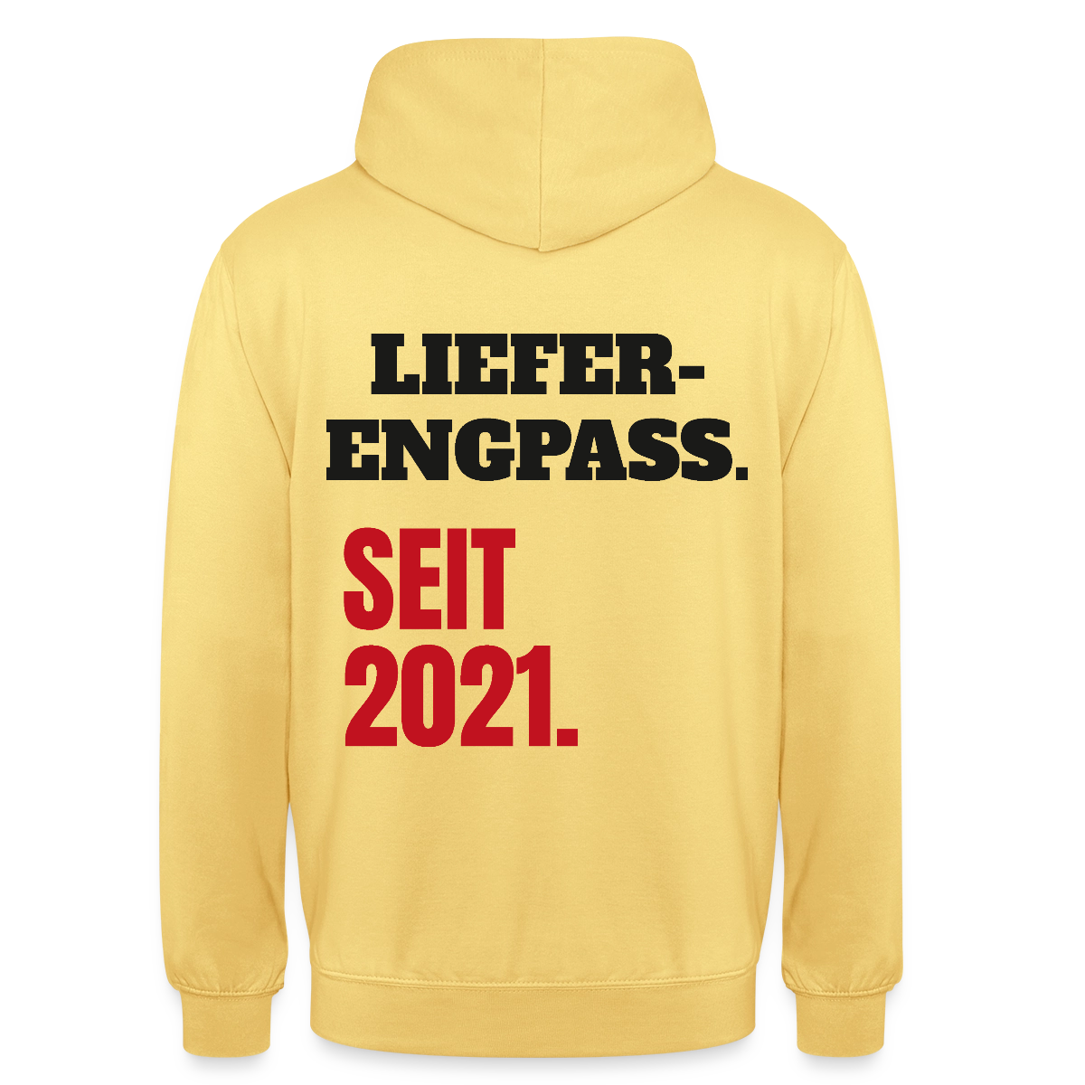 "Lieferengpass. Seit 2021." Motiv-Hoodie unisex, Farbe Zitronengelb