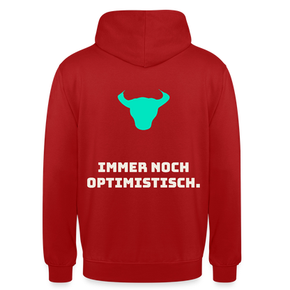 Immer noch optimistisch. Motiv-Hoodie unisex, Farbe Rot