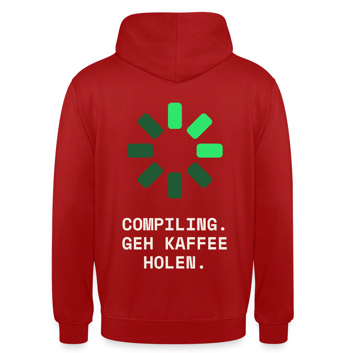 Compiling. Geh Kaffee holen. Motiv-Hoodie unisex, Farbe Rot