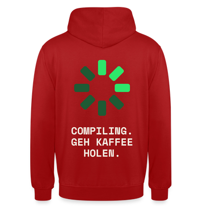 Compiling. Geh Kaffee holen. Motiv-Hoodie unisex, Farbe Rot