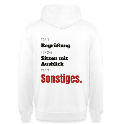 Top 1 Begrüßung, Top 2 bis 6 Sitzen mit Ausblick, Top 7 Sonstiges Motiv-Hoodie unisex, Farbe Weiß