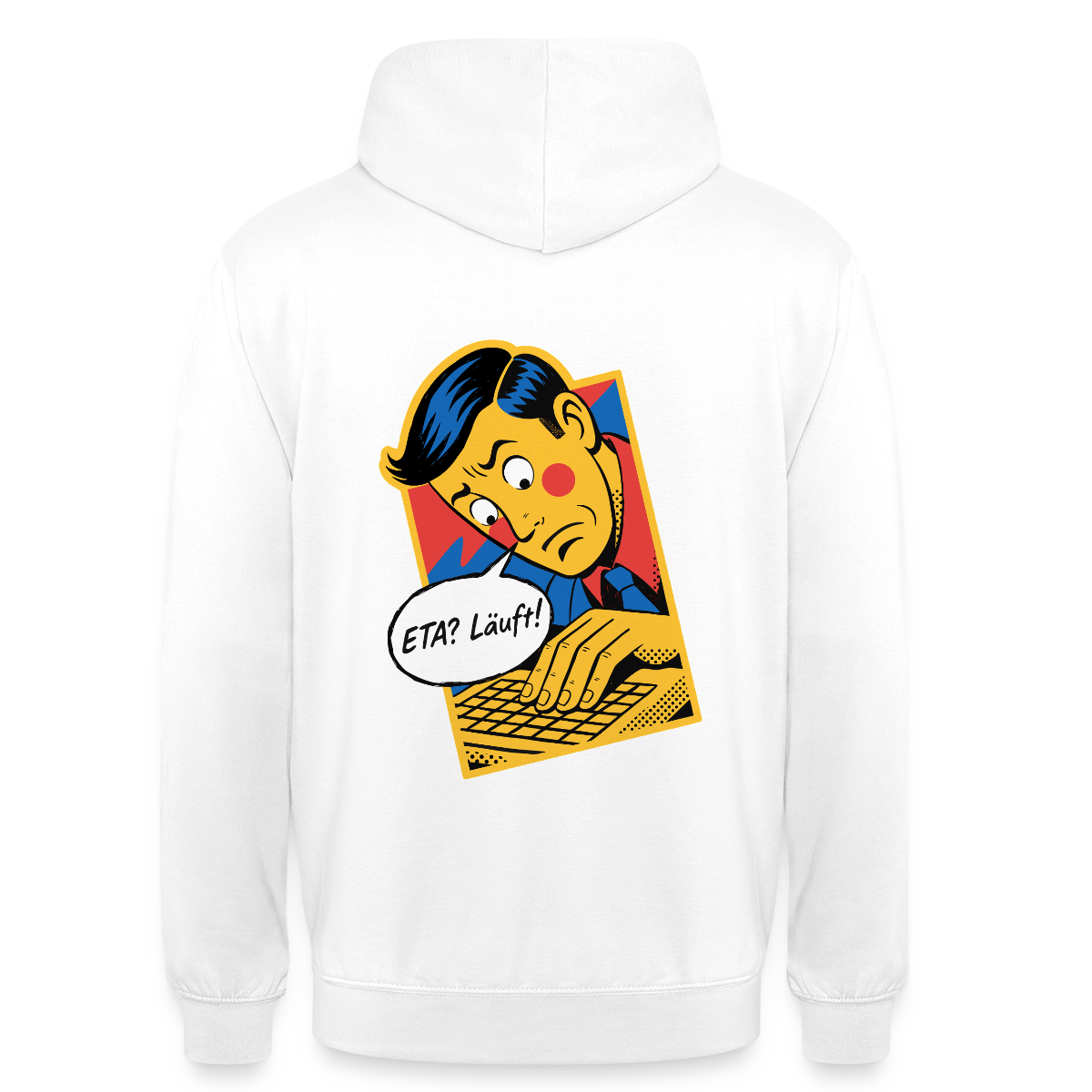 "ETA? Läuft! Popart-Motiv" Motiv-Hoodie unisex, Farbe Weiß