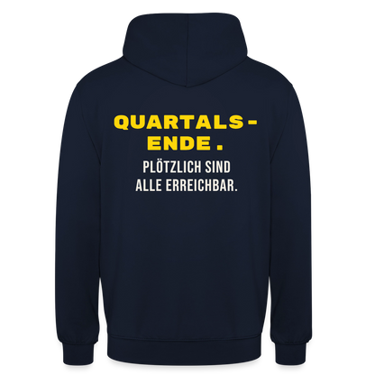 Quartalsende. Plötzlich sind alle erreichbar. Motiv-Hoodie unisex, Farbe Navy