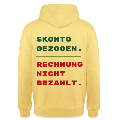 "Skonto gezogen. Rechnung nicht bezahlt." Motiv-Hoodie unisex, Farbe Zitronengelb