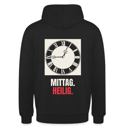 "Mittag. Heilig." Motiv-Hoodie unisex, Farbe Schwarz