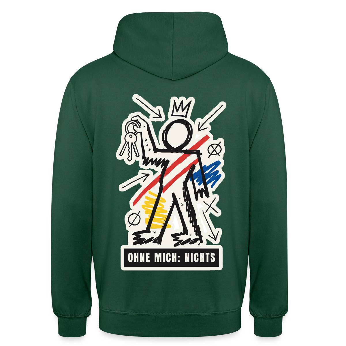 Ohne mich: nichts. Neo-Expressionismus-Motiv Motiv-Hoodie unisex, Farbe Flaschengrün