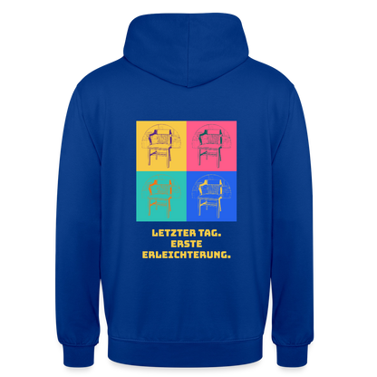 "Letzter Tag. Erste Erleichterung. Popart-Motiv" Motiv-Hoodie unisex, Farbe Royalblau