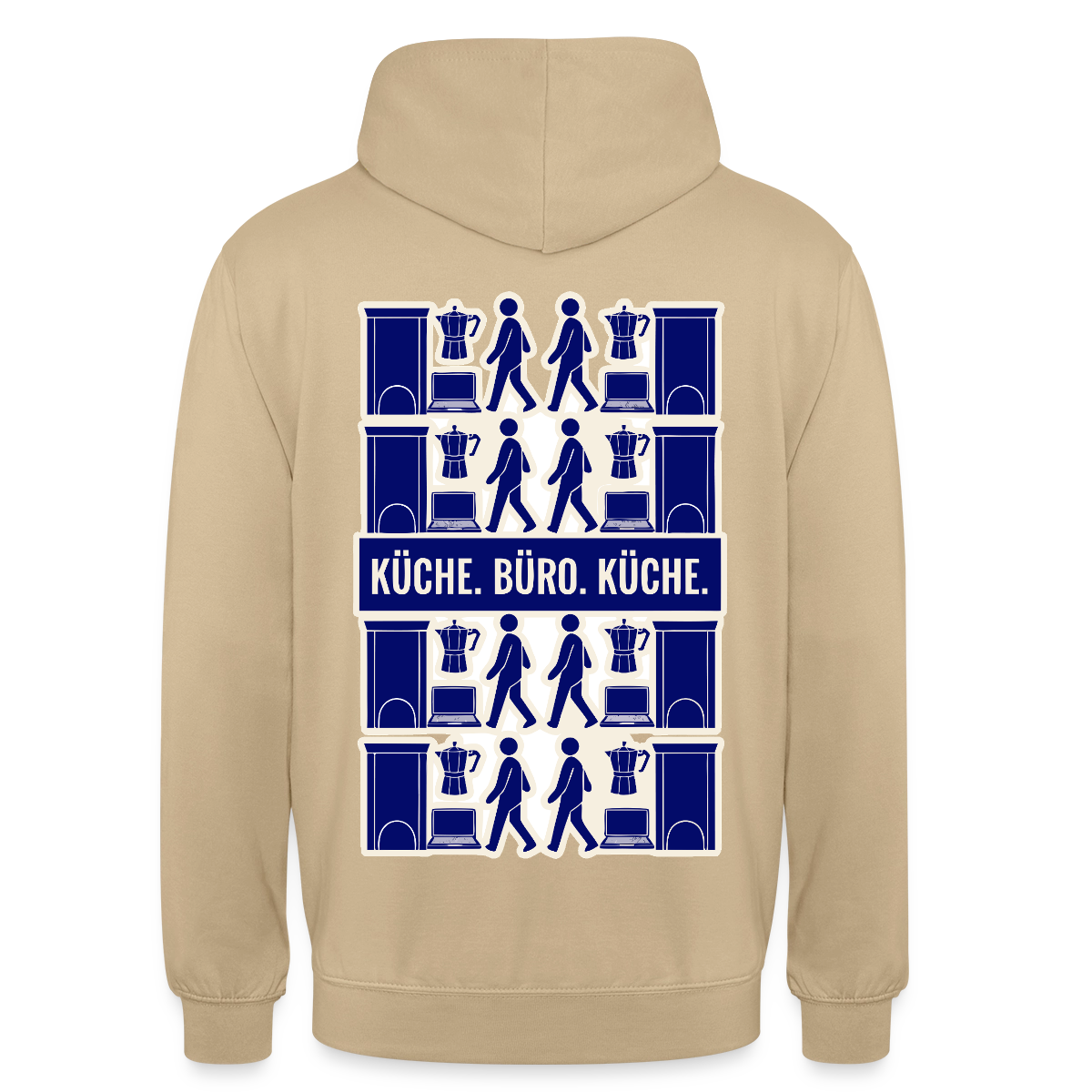 Küche. Büro. Küche. Motiv-Hoodie unisex, Farbe Beige