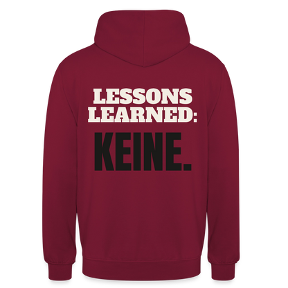 Lessons learned: keine. Motiv-Hoodie unisex, Farbe Bordeaux