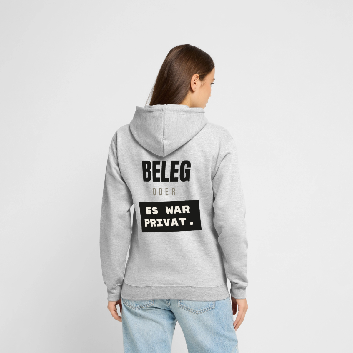 "Beleg oder es war privat." Motiv-Hoodie unisex, Farbe Hellgrau meliert