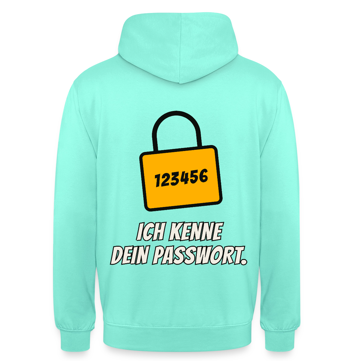 Ich kenne dein Passwort. Motiv-Hoodie unisex, Farbe Mint