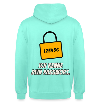 Ich kenne dein Passwort. Motiv-Hoodie unisex, Farbe Mint