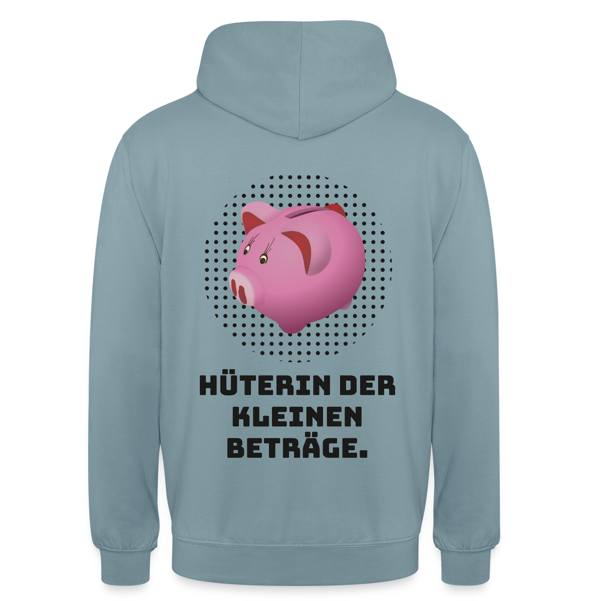 "Hüterin der kleinen Beträge." Motiv-Hoodie unisex, Farbe Nebelblau