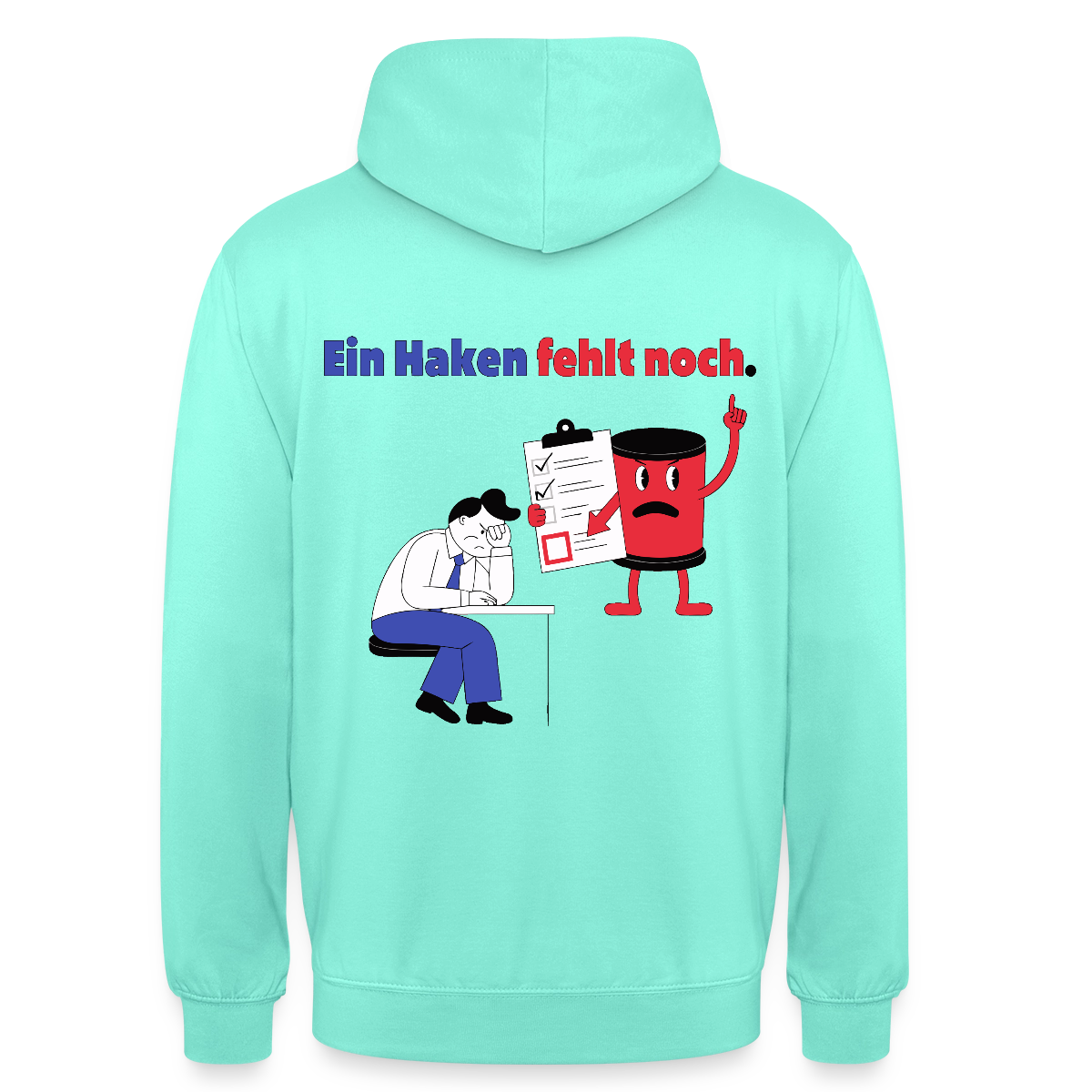 "Ein Haken fehlt noch. Comic-Motiv" Motiv-Hoodie unisex, Farbe Mint
