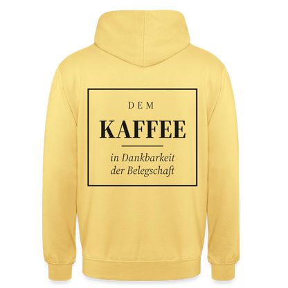 "Dem Kaffee in Dankbarkeit der Belegschaft" Motiv-Hoodie unisex, Farbe Zitronengelb