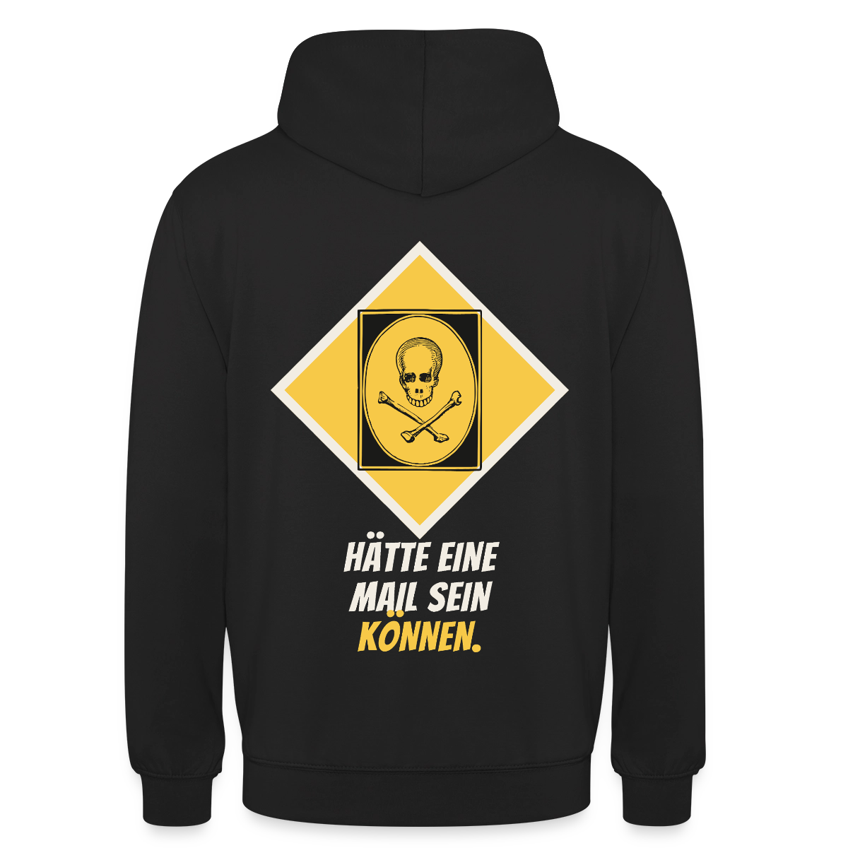 Hätte eine Mail sein können. Gefahrzeichen-Motiv Motiv-Hoodie unisex, Farbe Schwarz