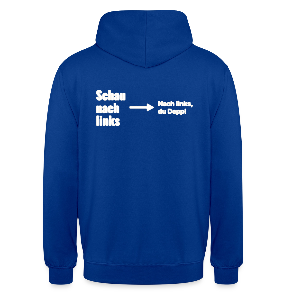 Schau nach links. Motiv-Hoodie unisex, Farbe Royalblau