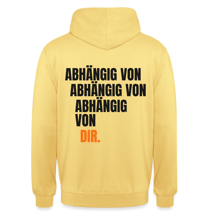 Abhängig von abhängig von abhängig von dir. Motiv-Hoodie unisex, Farbe Zitronengelb