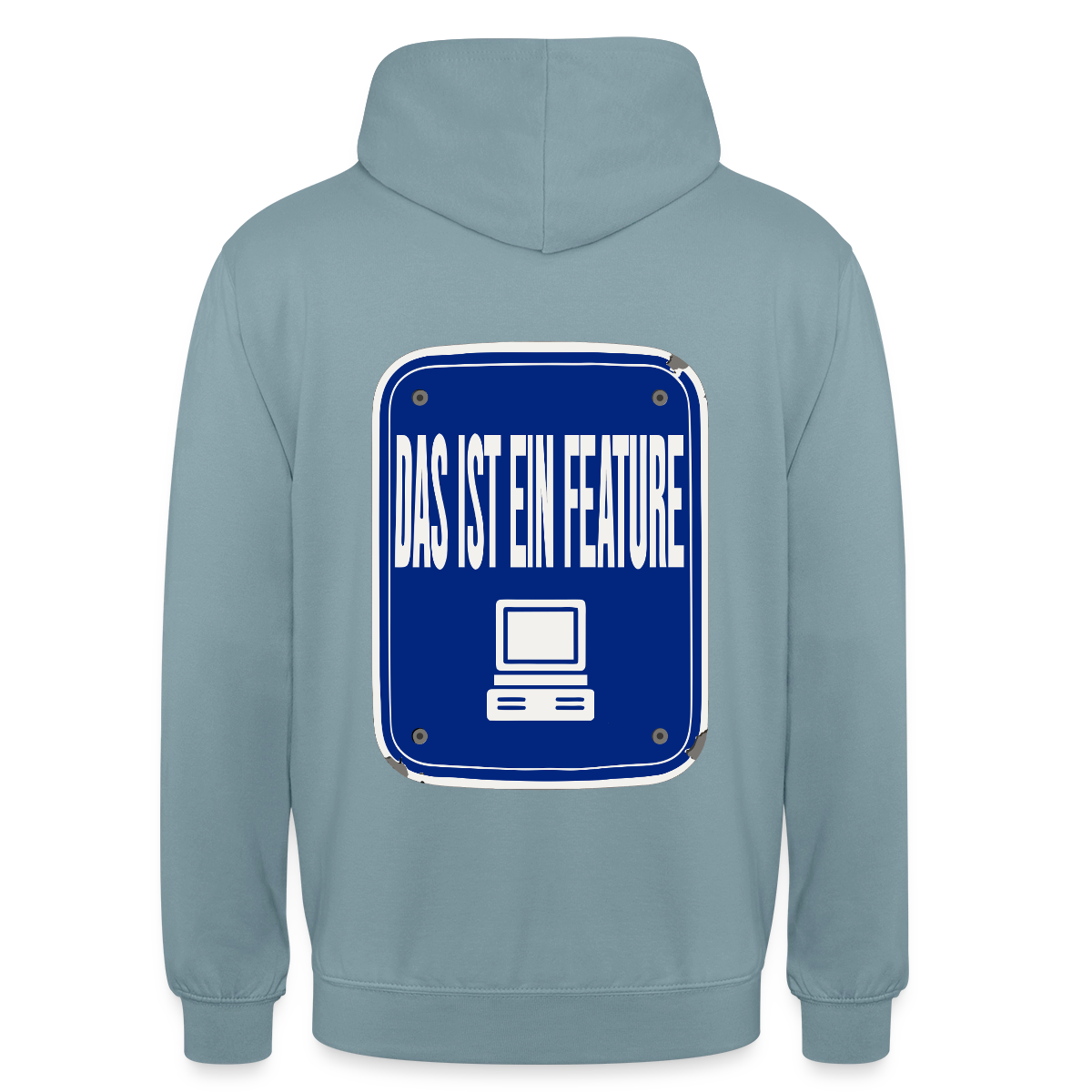 Das ist ein Feature. Emailschild-Motiv Motiv-Hoodie unisex, Farbe Nebelblau