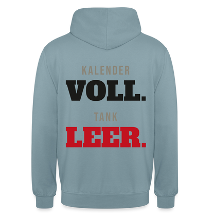 "Kalender voll. Tank leer." Motiv-Hoodie unisex, Farbe Nebelblau