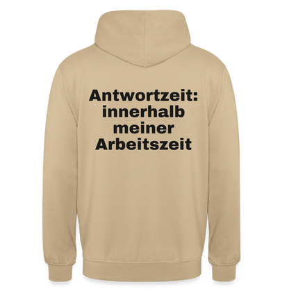"Antwortzeit: innerhalb meiner Arbeitszeit" Motiv-Hoodie unisex, Farbe Beige