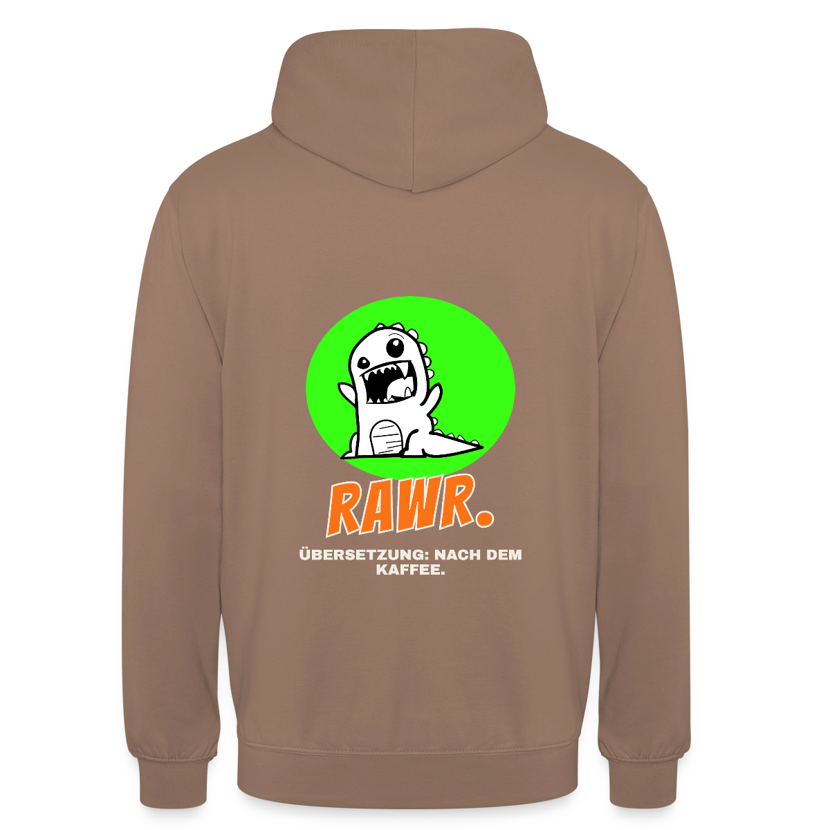 "Rawr. Übersetzung: nach dem Kaffee. Sticker-Motiv" Motiv-Hoodie unisex, Farbe Mokka