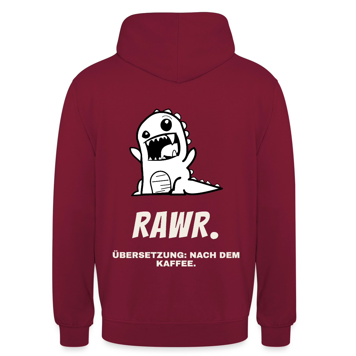 "Rawr. Übersetzung: nach dem Kaffee." Motiv-Hoodie unisex, Farbe Bordeaux