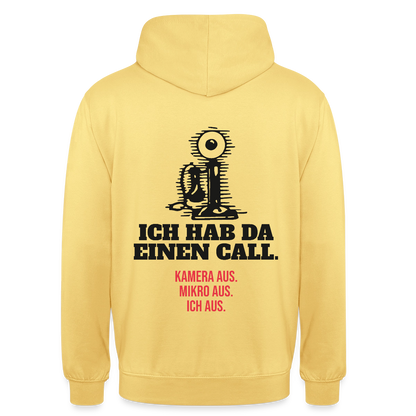 Ich hab da einen Call. Kamera aus. Mikro aus. Ich aus. Motiv-Hoodie unisex, Farbe Zitronengelb