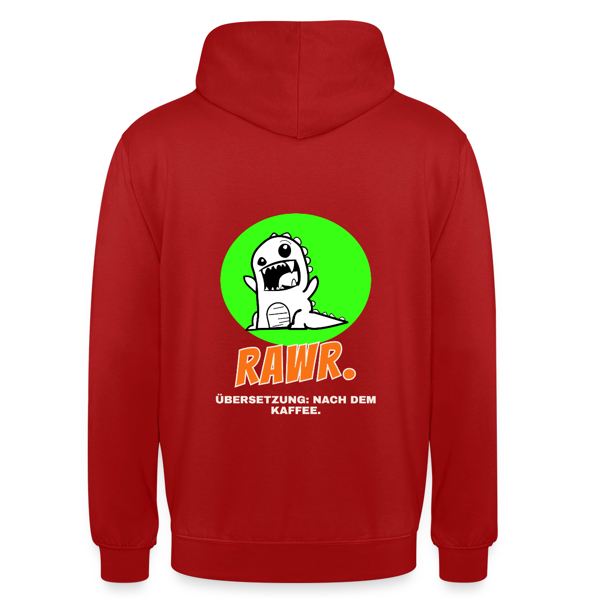 "Rawr. Übersetzung: nach dem Kaffee. Sticker-Motiv" Motiv-Hoodie unisex, Farbe Rot